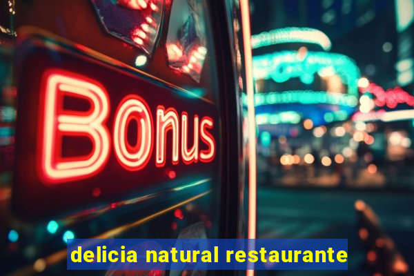 delicia natural restaurante